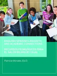 English/Spanish Linguistic & Academic ConnectionsPK-6