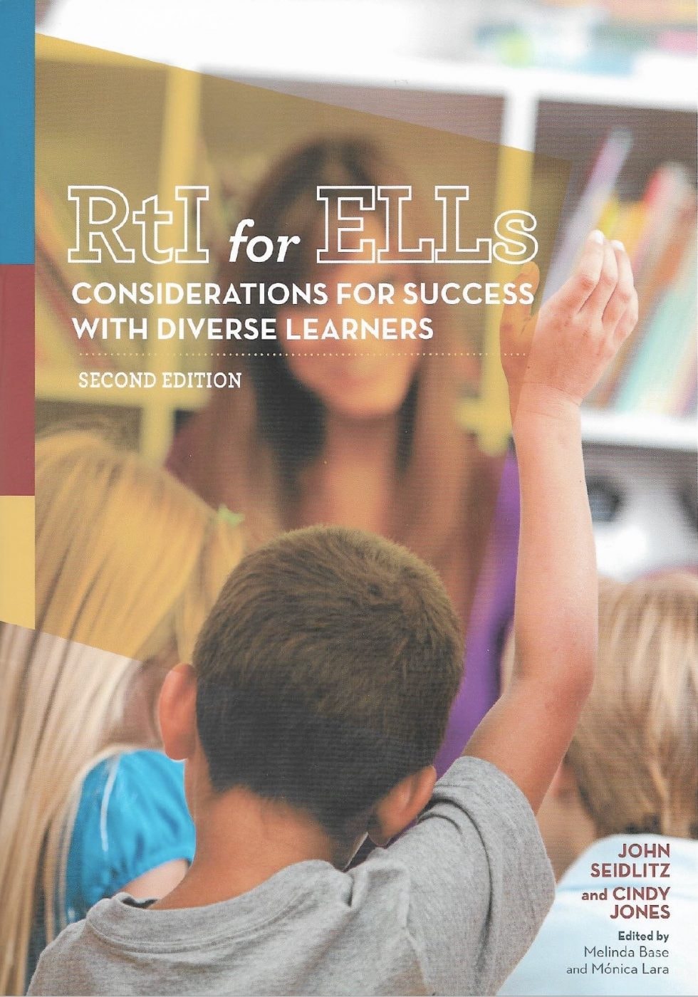 Reading & Writing with English Learners: A Framework for K-5